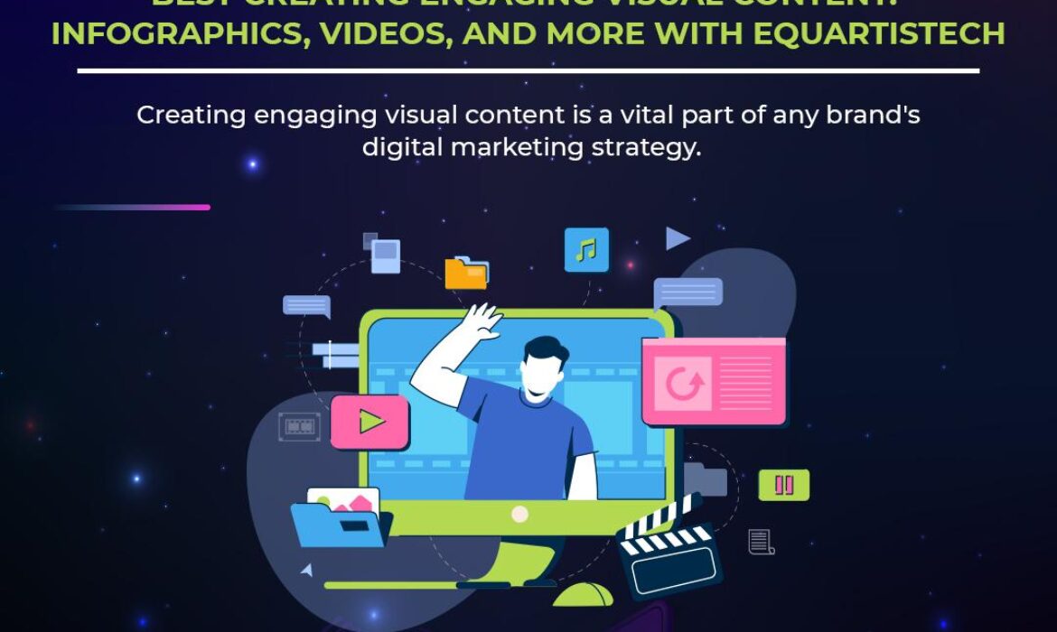 Creating Engaging Visual Content