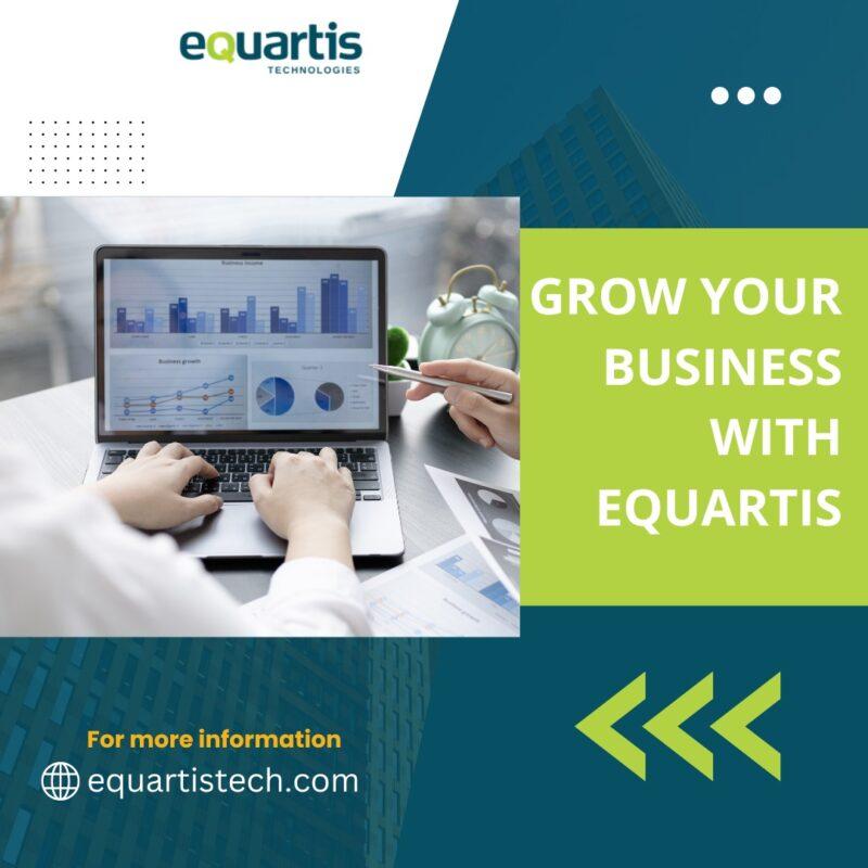 Grow Our Business with Equartis