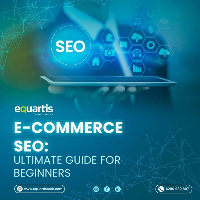 E-commerce SEO equartis technologies