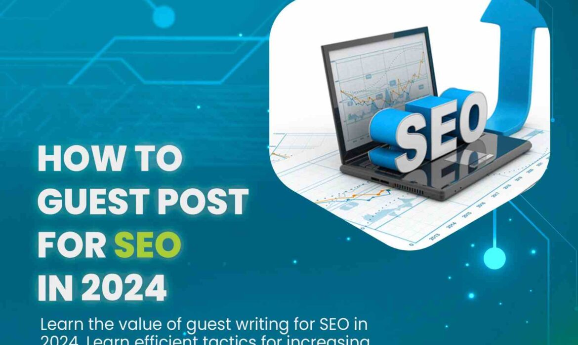 guest post for SEO 2024