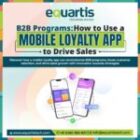 B2B Programs: How to Use a Mobile Loyalty App to Drive Sales