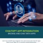 ChatGPT App Integration: Browse and Chat with Apps
